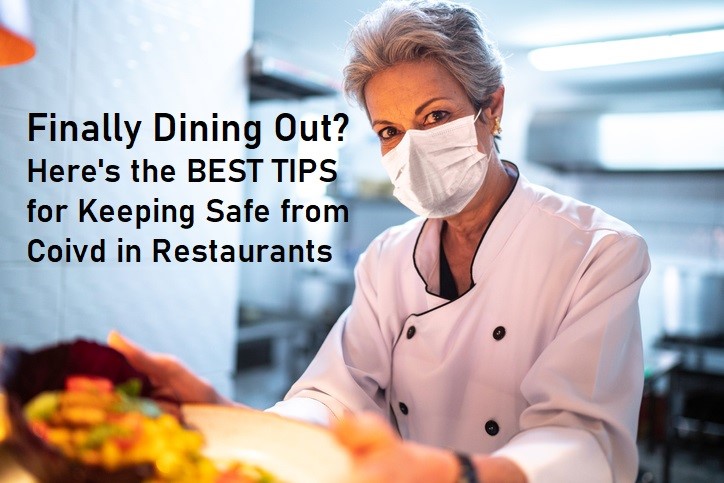 Finally Dining Out? Here's the BEST TIPS for Keeping Safe from Covid in Restaurants